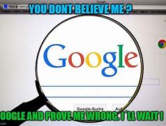 Image result for Google and Me Meme
