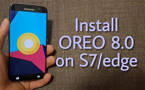 Image result for Samsung S7 Edge Oreo