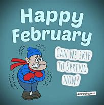 Image result for Welcome February Meme
