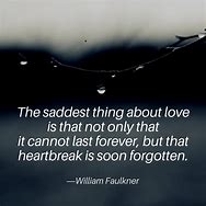 Image result for Inspirational Quotes About Heartbreak