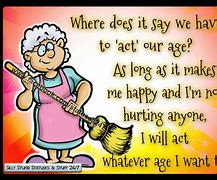 Image result for 92 Year Old Funny Quotes