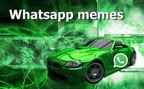 Image result for Whats App Car Meme
