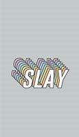 Image result for I Slay Profile Pic