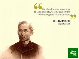 Image result for Dr. Jose Rizal Quotes