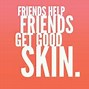 Image result for Funny Skin Quotes
