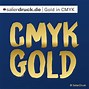 Image result for CMYK Wert Gold