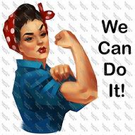 Image result for You Can Do It Lady