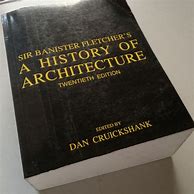 Image result for Sir Banister Fletcher History Architecture