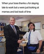 Image result for Funny Memes About Your Boss
