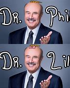 Image result for Dr. Phil Dank Memes