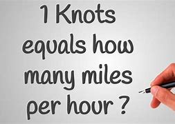 Image result for 50 Knots to Mph