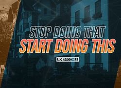 Image result for Stop Doing That