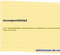 Image result for incomposibilidad