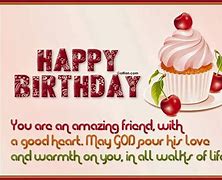 Image result for Birthday Wishes to a Good Friend