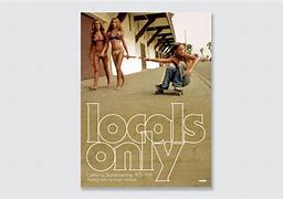 Image result for Locals Only Sign in California