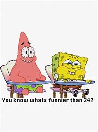 Image result for Spongebob 24 Joke