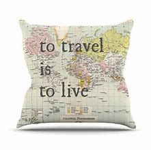 Image result for Love and Travel Quotes Pillow