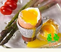 Image result for Oeufs a La Coque Cuisson