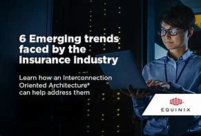 Image result for Emerging Trends in Insurance Industry