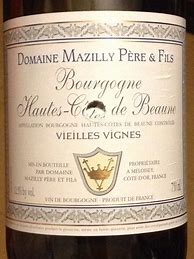 Image result for Mazilly Bourgogne Hautes Cotes Beaune Vieilles Vignes