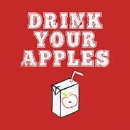 Image result for Funny Apple Juice