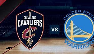 Image result for Golden State Warriors and Cavaliers