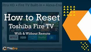Image result for Reset Toshiba TV