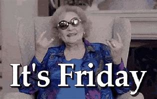 Image result for Clip Friday Eve GIF