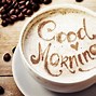 Image result for Morning Coffee Wallpaper