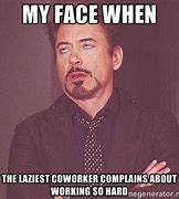 Image result for Crazy Day at Work Meme