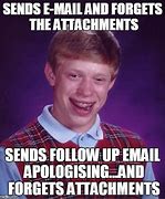 Image result for Meme of Email Attachment
