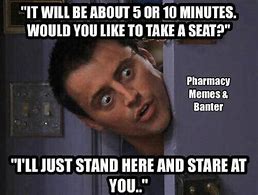 Image result for Medical Prescription Memes