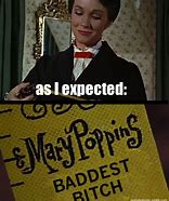 Image result for Something Is Brewing Mary Poppins Meme