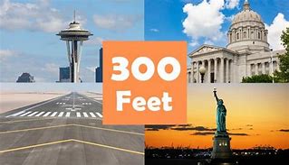 Image result for How Much Is 300 Feet