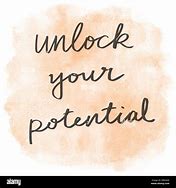 Image result for Unlock Your Potential