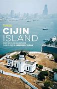 Image result for Cijin Island