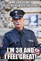 Image result for The New Police Meme