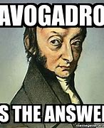 Image result for Amedeo Avogadro Memes