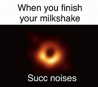 Image result for Black Holes and White Holes Meme
