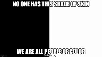 Image result for Skin Color Meme