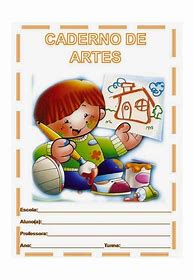 Image result for Capa Para Caderno De Desenho Educação Infantil