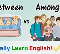 Image result for The Difference Between Among and Between Activity