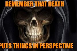 Image result for Reasons for Death Memes