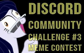Image result for Discord Challenge Meme