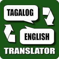 Image result for Translate to English to Filipino
