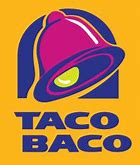 Image result for Taco Baco