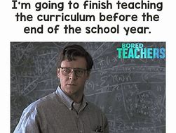 Image result for Memes About Teaching