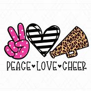 Image result for Peace Love Cheer
