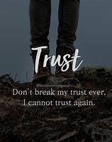 Image result for Broke My Trust Quotes
