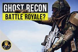 Image result for Ghost Recon Battle Royale